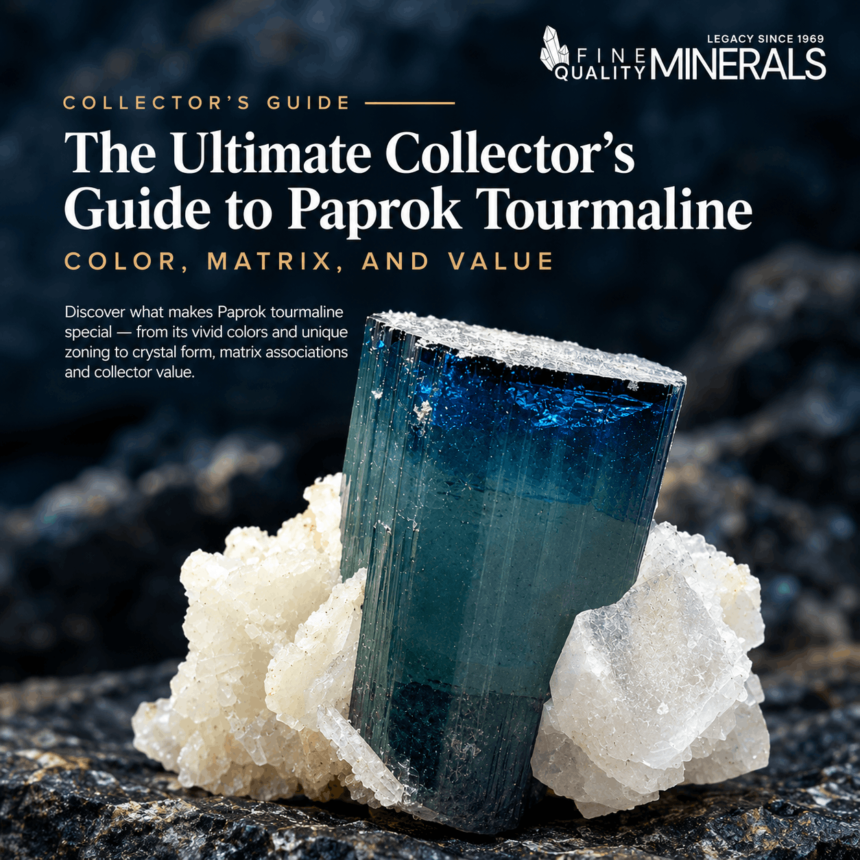 paprok tourmaline - Fine Quality Minerals